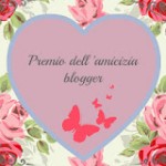 Premio dell’amicizia blogger